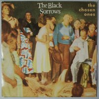 Black Sorrows, The - The Chosen Ones - Single