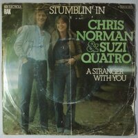 Chris Norman & Suzi Quatro - Stumblin' in - Single