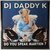 DJ Daddy K - Do you speak Martien? - Single DJ Daddy K - Do you speak Martien? - Single