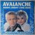 Avalanche - Johnny, Johnny come home - Single Avalanche - Johnny, Johnny come home - Single