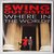 Swing Out Sister - Where in the world? - Single Swing Out Sister - Where in the world? - Single