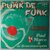 Paul Marco & De Bristolstampers  - Punk De Funk - Single Paul Marco & De Bristolstampers  - Punk De Funk - Single