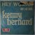 Kenny Bernard - Hey Woman - Single Kenny Bernard - Hey Woman - Single