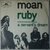 Moan  - Ruby - Single Moan  - Ruby - Single