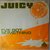 Juicy - I've Got Something - Single Juicy - I've Got Something - Single
