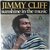 Jimmy Cliff - Sunshine in the music - Single Jimmy Cliff - Sunshine in the music - Single
