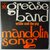 Grease Band, The - Mandolin song - Single Grease Band, The - Mandolin song - Single