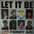 Ferry Aid - Let it be - Single Ferry Aid - Let it be - Single