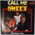 Sweet, The - Call me - Single
