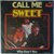 Sweet - Call me - Single