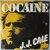 J.J. Cale - Cocaine - Single