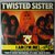 Twisted Sister - I Am (I'm Me) - 12"