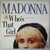 Madonna - Who's that girl - 12"