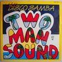 Two Man Sound - Disco samba - 12"