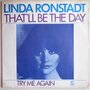 Linda Ronstadt - That'll be the day - Single