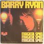 Barry Ryan - Magical Spiel - Single