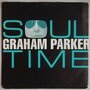 Graham Parker - Soul time - Single