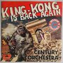 Century Orchestra - King-kong is back again - Single