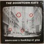 Boomtown Rats - Someone's looking at you - Single