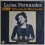Luisa Fernandez - Stop (When you do what you do) - Single