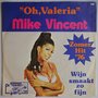 Mike Vincent - Oh, Valeria - Single