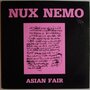 Nux Nemo - Asian fair - 12"