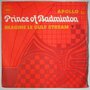Prince of Badminton - Apollo - Single