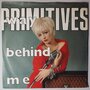 Primitives, The - Way behind me - Single