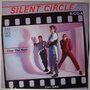 Silent Circle - Stop the rain - 12"