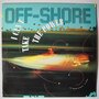 Off-Shore - I can't take the power - 12"