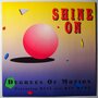 Degrees Of Motion Featuring Biti with Kit West  - Shine On - 12"