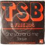 TSB & Friends - She You And Me - Single