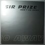 Sir Prize  - Don't Go Away - 12"