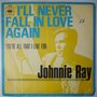 Johnny Ray - I'll never fall in love again - Single