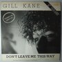 Gill Kane - Don't leave me this way - 12"