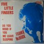 Frankie McBride - Five little fingers - Single