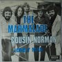 Marmalade, The - Cousin Norman - Single