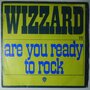 Wizzard - Are you ready to rock - Single