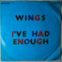 Wings  - I've had enough - Single