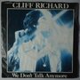 Cliff Richard - We don't talk anymore - Single