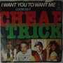Cheap Trick - I want you to want me - Single