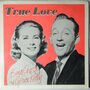 Bing Crosby & Grace Kelly - True love - Single