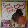 Renée & Renato - Save your love - Single