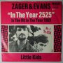 Zager & Evans - In the year 2525 - Single