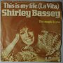 Shirley Bassey - This is my life - Single