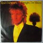 Rod Stewart - Tonight I'm yours - Single