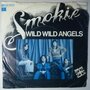 Smokie - Wild wild angels - Single