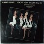 Robert Palmer - I didn't mean to turn you on - 12"