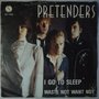 Pretenders - I go to sleep - Single