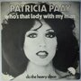 Patricia Paay - Who's that lady with my man - Single